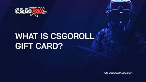 csgoroll gift card.
